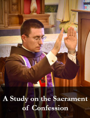 A Study on the Sacrament of Confession