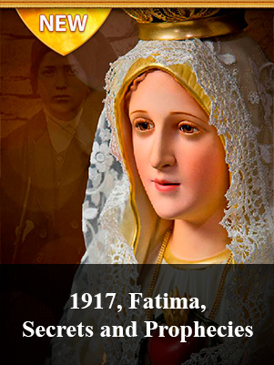 1917 Fatima Secrets and Prophecies 1
