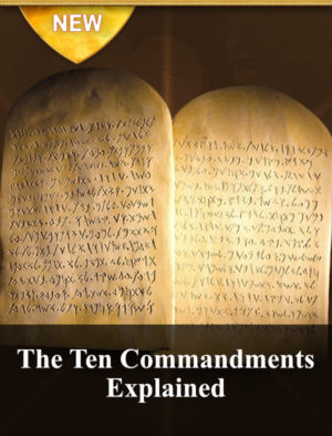 Ten Commandments explained - New