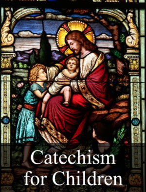 Catechism for Children